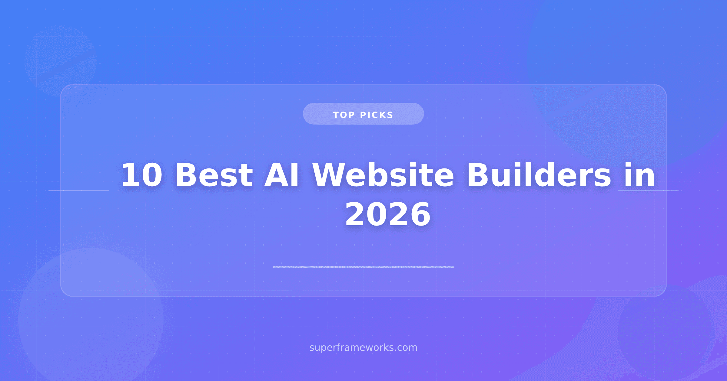 10 Best AI Website Builders in 2026