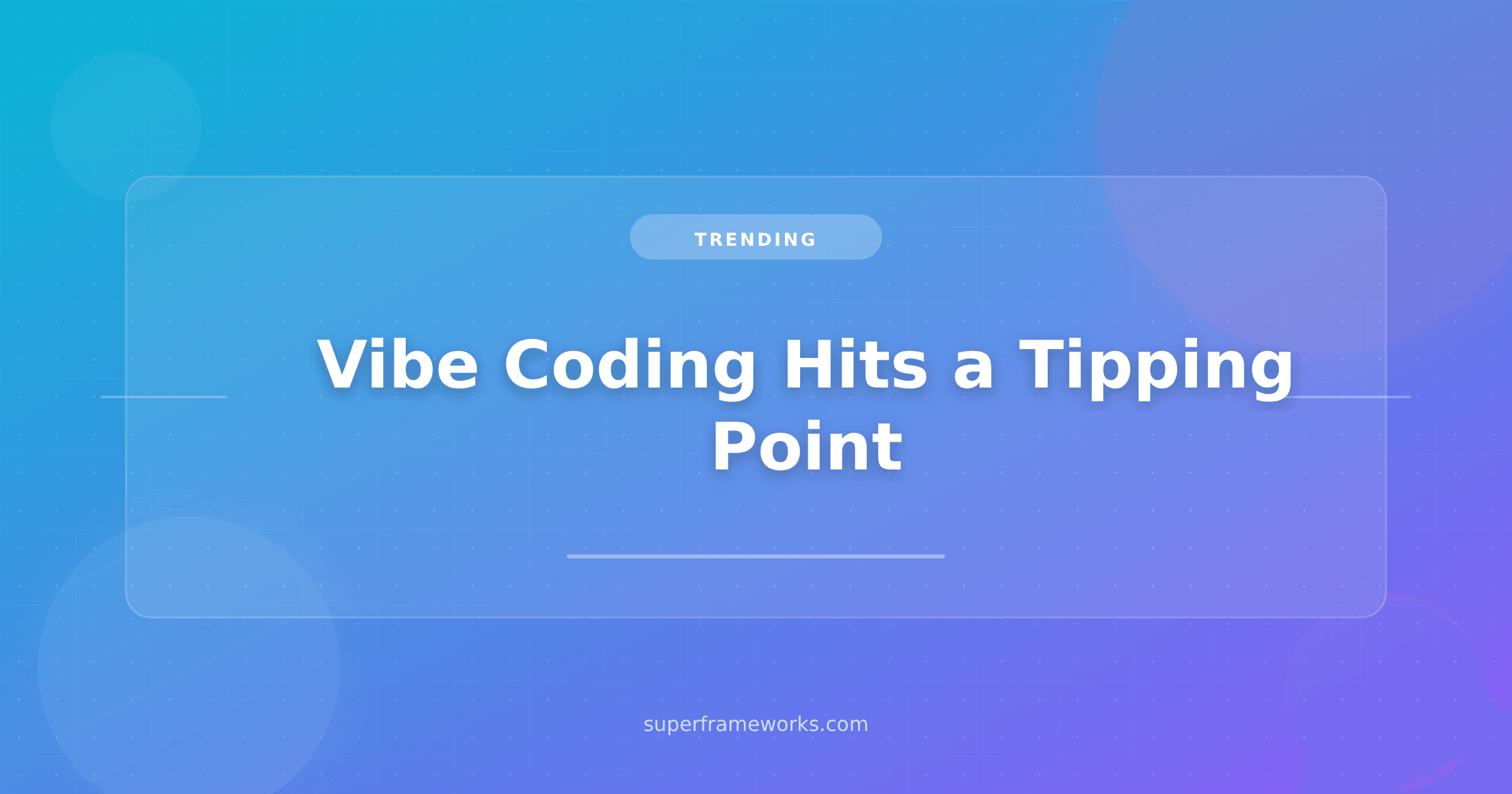Vibe Coding Hits a Tipping Point: What Indie Hackers Need to Know in 2026